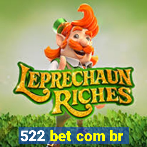 522 bet com br